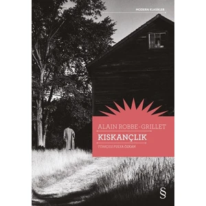 Kıskançlık - Alain Robbe Grillet