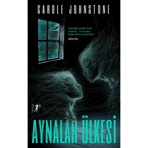 Aynalar Ülkesi - Carole Johnstone
