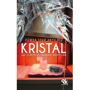 Kristal - Zümra Izgü Akyıldız