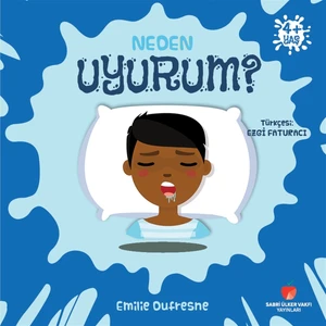 Sabri Ülker Vakfı Yayınları Neden Uyurum? - Emilie Dufresne