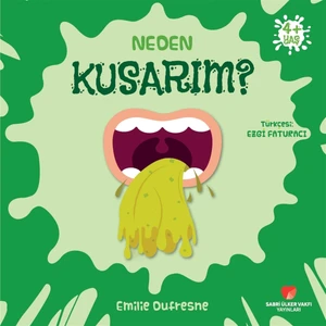 Neden Kusarım? - Emilie Dufresne