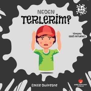 Neden Terlerim? - Emilie Dufresne