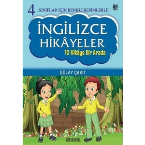 Özyürek Yayınları 4.sınıflar Için Renkli Resimlerle Ingilizce Hikayeler Seti - 10 Hikaye Bir Arada