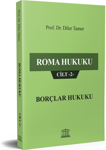 Roma Hukuku Cilt -2- Borçlar Hukuku