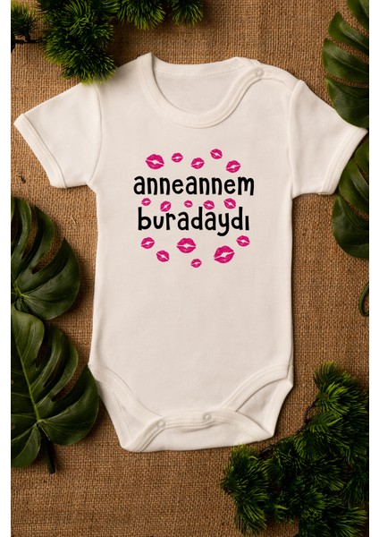Anneannem Buradaydı Yazılı Öpücük Baskılı Bebek Body %100 Pamuklu Ekru Badi Zıbın 5123