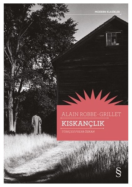 Kıskançlık - Alain Robbe Grillet