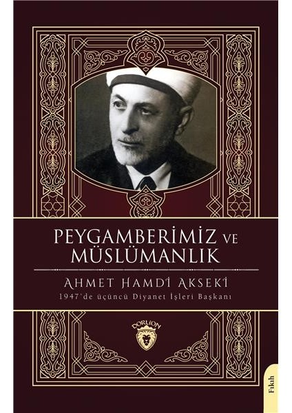 Peygamberimiz ve Müslümanlık