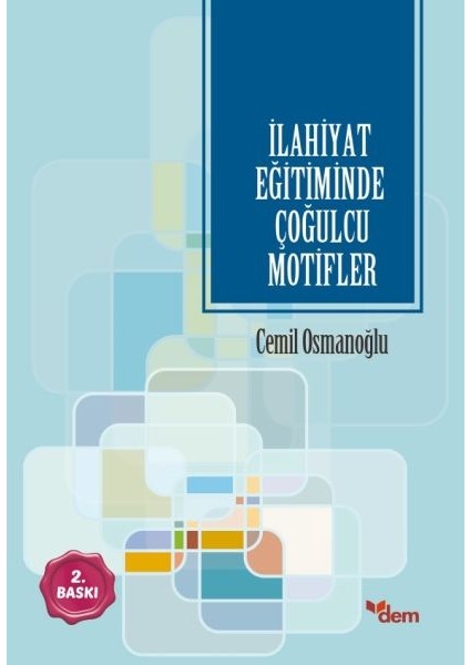 Ilahiyat Eğitiminde Çoğulcu Motifler