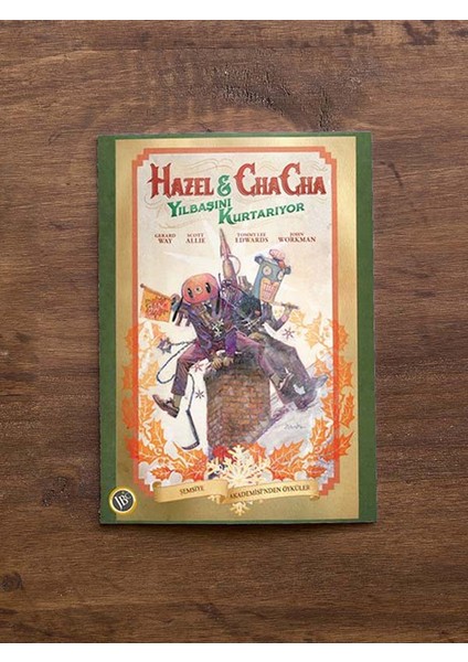 Hazel & Cha Cha Yılbaşını Kurtarıyor Çizgiroman
