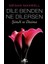 Dile Benden Ne Dilersen : Şimdi ve Daima - Megan Maxwell 1