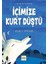İçimizde Kurt Düştü 1