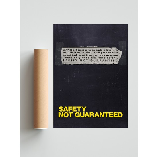 Safety Not Guaranteed Ingilizce Poster Fiyatı Taksit Seçenekleri