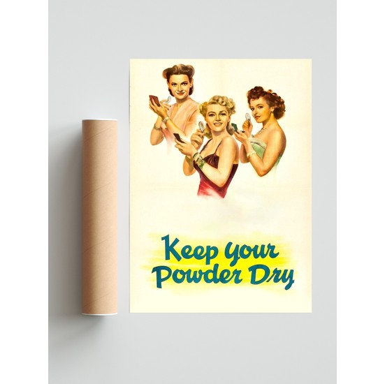 Keep Your Powder Dry Ingilizce Poster Fiyatı Taksit Seçenekleri