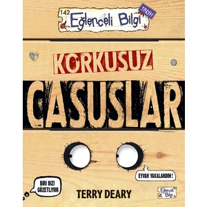Korkusuz Casuslar - Terry Deary