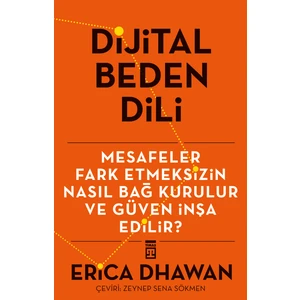 Dijital Beden Dili - Erica Dwahan