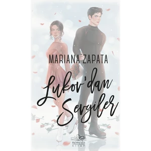 Lukov'dan Sevgiler - Mariana Zapata