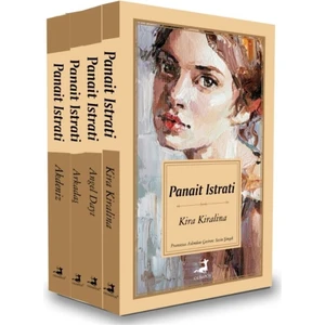 Kira Kiralina - Angel Dayı - Arkadaş - Akdeniz - 4 Kitap - Panait Istrati