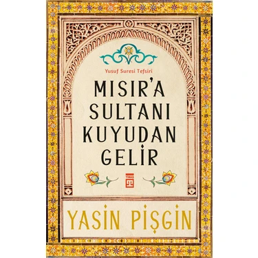 Mısır'a Sultanı Kuyudan Gelir - Yasin