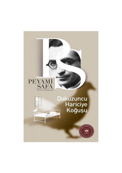 Dokuzuncu Hariciye Koğuşu ( Lise 100 Temel Eser )