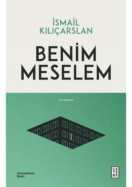 Benim Meselem - İsmail Kılıçarslan
