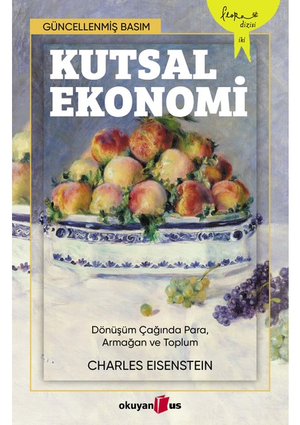 Kutsal Ekonomi - Charles Eisenstein