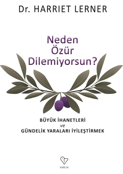 Neden Özür Dilemiyorsun - Harriet Lemer