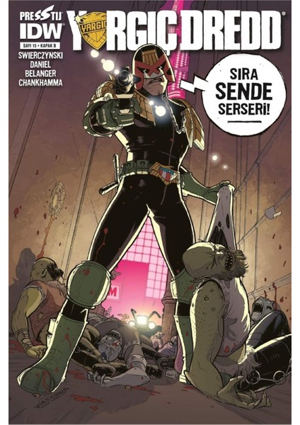 Yargıç Dredd Sayı 15 Kapak B - Duane Swierczynski 9786257996488