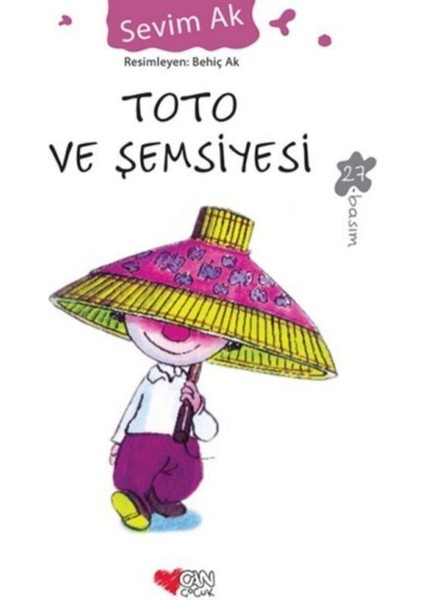 Toto ve Şemsiyesi - Sevim Ak 9789750703072