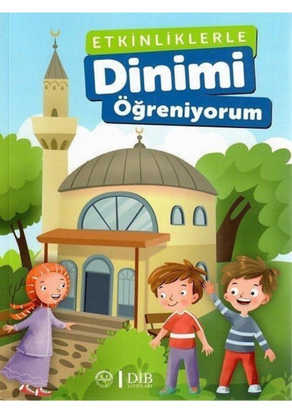 Etkinliklerle Dinimi Öğreniyorum