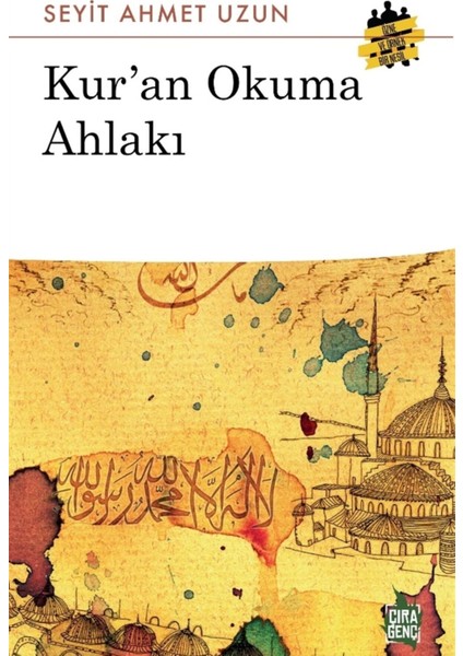 Kur'an Okuma Ahlakı - Seyit Ahmet Uzun 9786059686402