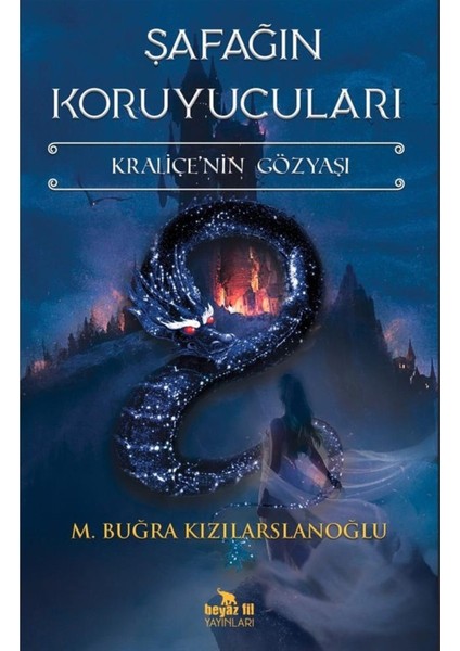 Şafağın Koruyucuları - M. Buğra Kızılarslanoğlu 9786257821506