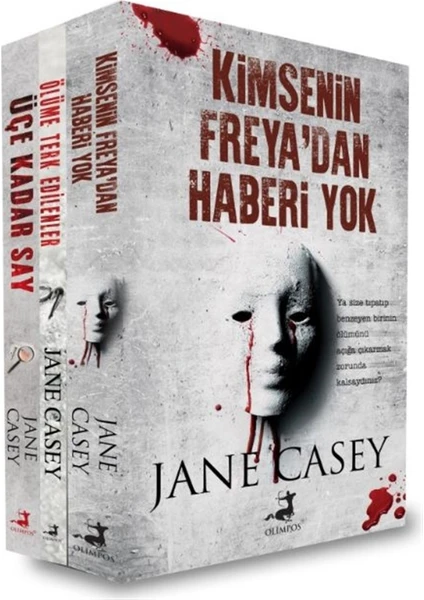 Kimsenin Freya'dan Haberi Yok - Ölüme Terk Edilenler - Üçe Kadar Say - 3 Kitap - Jane Casey