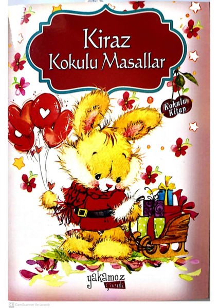 Kiraz Kokulu Masallar