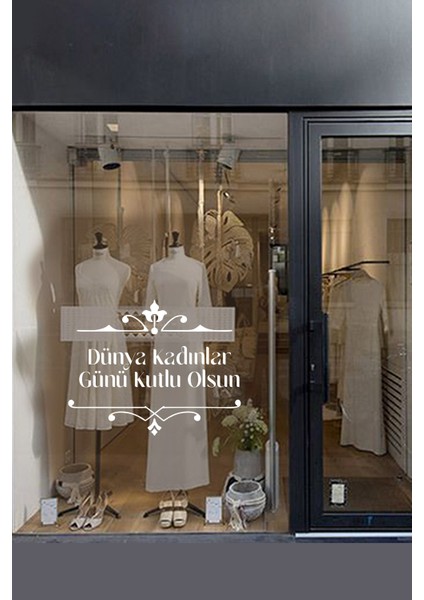 Zarif Şerit ve 8 Mart Kadınlar Günü Kutlu Olsun Yazısı Cam Vitrin Stickerı 60CM - Beyaz