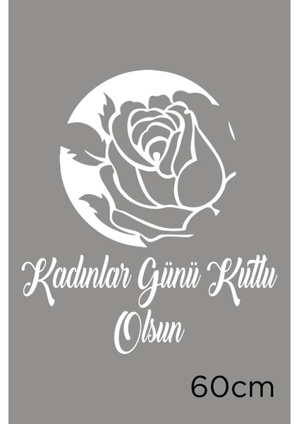 Mother Day ve 8 Mart Kadınlar Günü Kutlu Olsun Yazısı Cam Vitrin Stickerı 60CM - Beyaz fiyatları