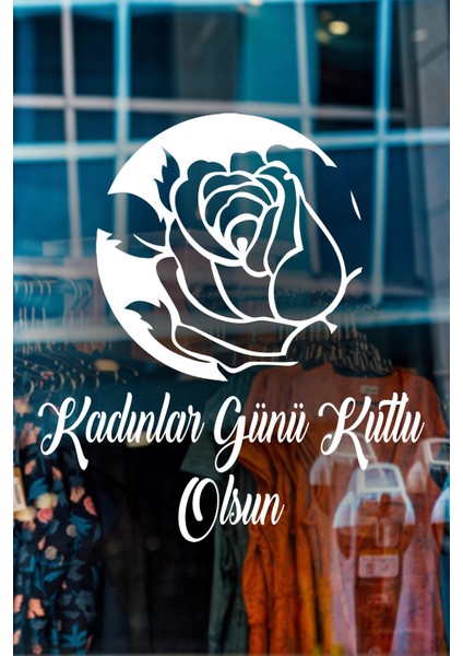 Mother Day ve 8 Mart Kadınlar Günü Kutlu Olsun Yazısı Cam Vitrin Stickerı 60CM - Beyaz modelleri