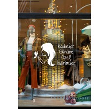 Kelebek ve Kadın 8 Mart Kadınlar Gününe Özel Indirimler  Yazısı Cam Vitrin Sticker 60CM - Beyaz