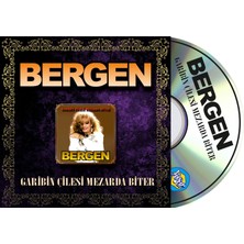 Bergen - Garibin Çilesi Mezarda Biter (Cd)