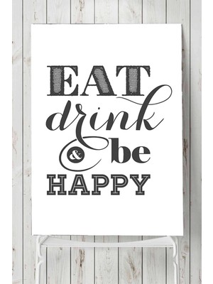 Postermanya Eat Drink Be Happy Mutfak Poster