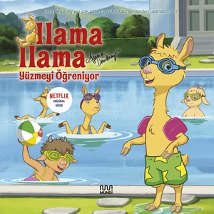 Llama Llama Yüzmeyi Öğreniyor - Anna Dewdney