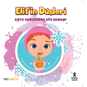 TRT Çocuk Elif'in Düşleri Ayva Bahçesinde Düş Zamanı