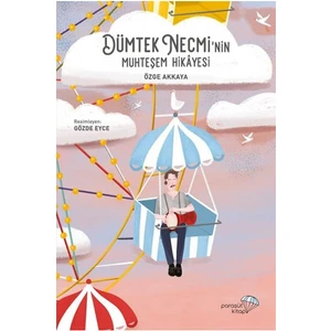 Paraşüt Kitap Dümtek Necminin Muhteşem Hikayesi