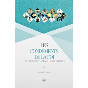 Les Fondements De La Foı (Temel Dini Bilgiler) Fransızca (Ciltli)