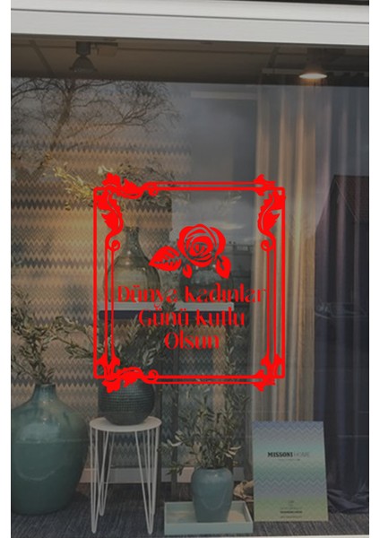 Old Style Süslemeler ve 8 Mart Kadınlar Günü Kutlu Olsun Yazısı Cam Vitrin Stickerı Kırmızı