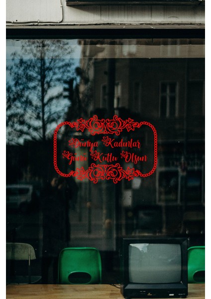 Noktalı Taç ve 8 Mart Kadınlar Günü Kutlu Olsun Yazısı Cam Vitrin Stickerı Kırmızı fırsatları