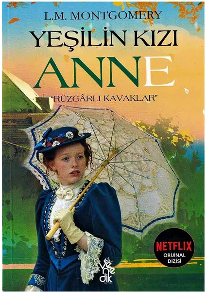 Venedik Yayınları Yeşilin Kızı Anne - Rüzgarlı Kavaklar - Lucy Maud Montgomery