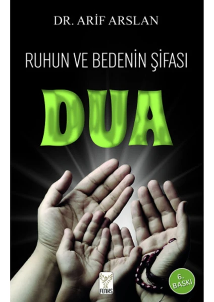 Ruhun Ve Bedenin Şifası Dua - Arif Arslan