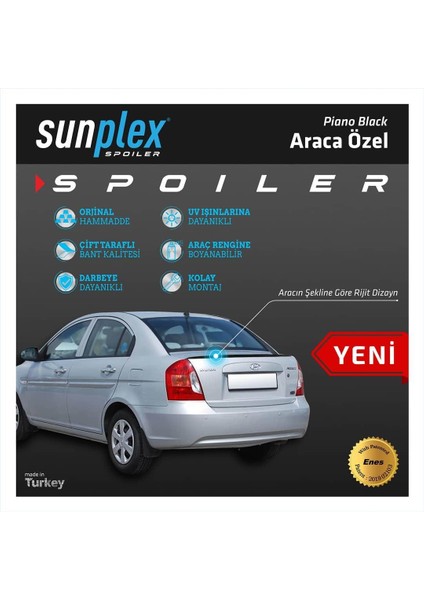 Hyundai Accent Era 2006-2013 Sunplex Piano Black Spoiler modelleri