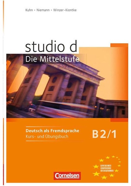 Studio Die Mittelstufe B2.1 Kursbuch Übungsbuch Mit CD