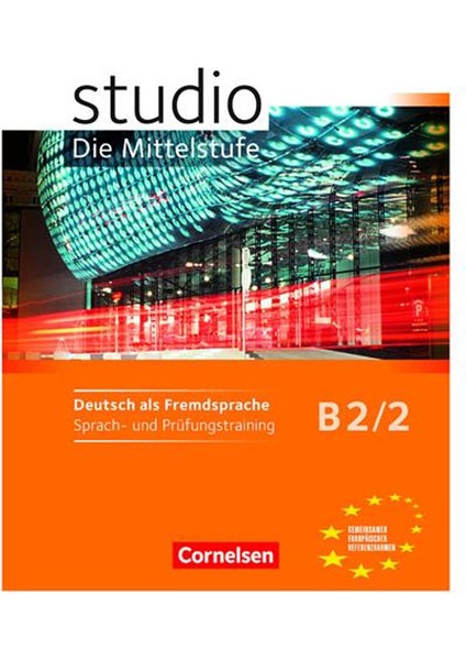 Studio Die Mittelstufe Sprachtest B2.2 Studio Die Mittelstufe